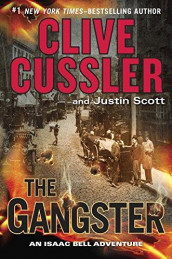 The gangster av Clive Cussler og Justin Scott (Heftet)