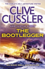 The bootlegger av Clive Cussler og Justin Scott (Heftet)