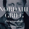 De Unge Døde Av Nordahl Grieg (Nedlastbar Lydbok) | NorskeSerier