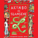 Akimbo og slangene av Alexander McCall Smith Nedlastbar lydbok