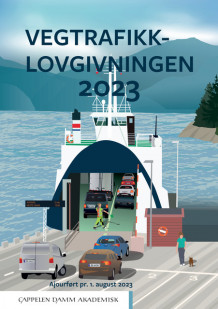 Vegtrafikklovgivningen 2023 (Heftet)