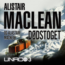 Dødstoget av Alistair MacLean (Nedlastbar lydbok)