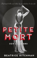 Petite mort eller Den lille d d av Beatrice Hitchman Ebok